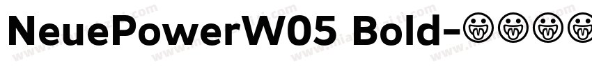 NeuePowerW05 Bold字体转换